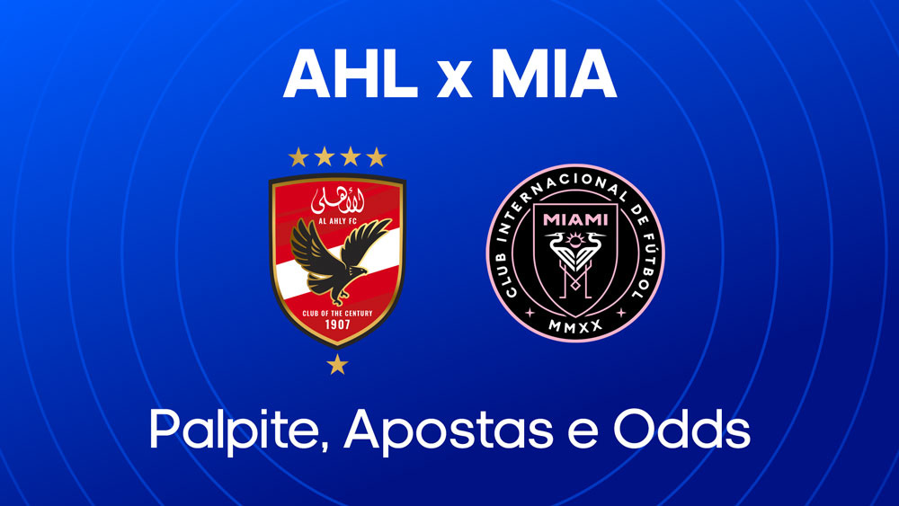 Al Ahly x Inter Miami palpites escalacoes e onde assistir copa do mundo de clubes