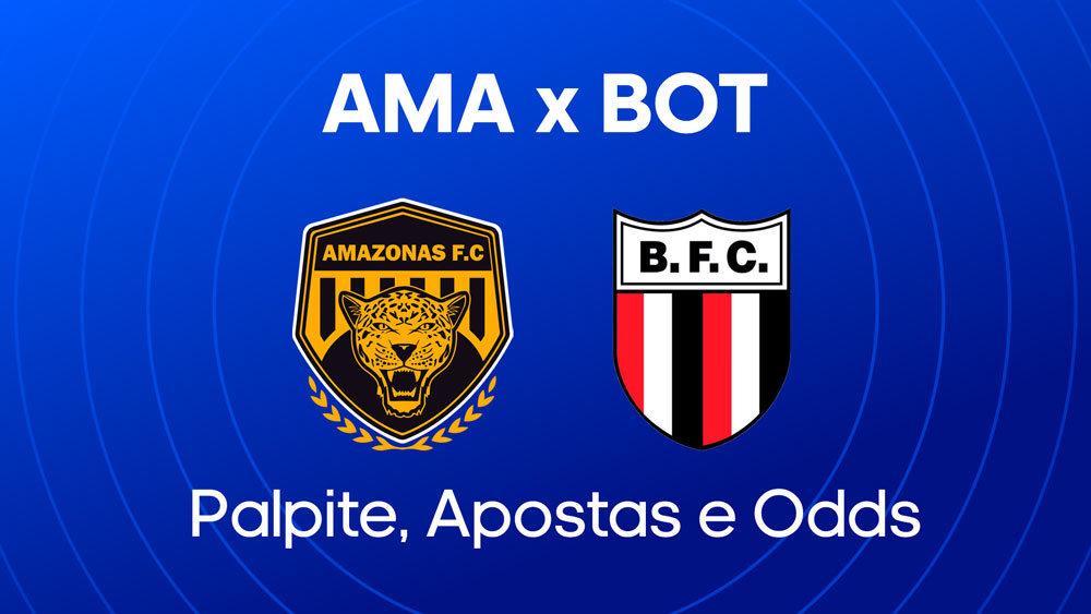 Amazonas x Botafogo-SP: palpite, escalações, onde assistir serie b