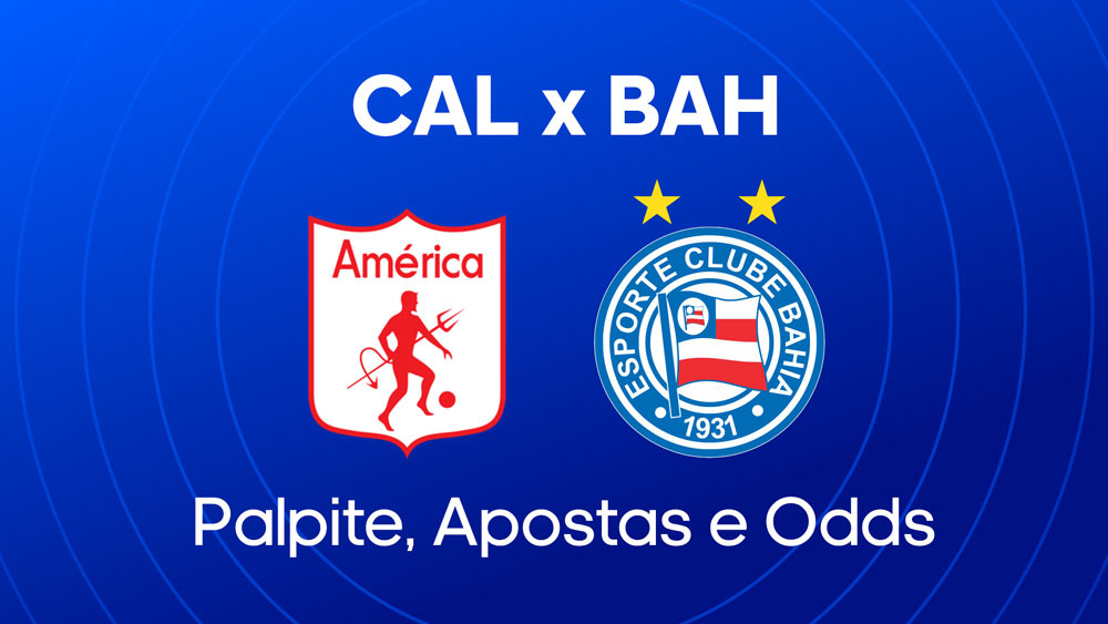 América de Cali x Bahia - Palpite, escalações e onde assistir - Sul-Americana (22/07)