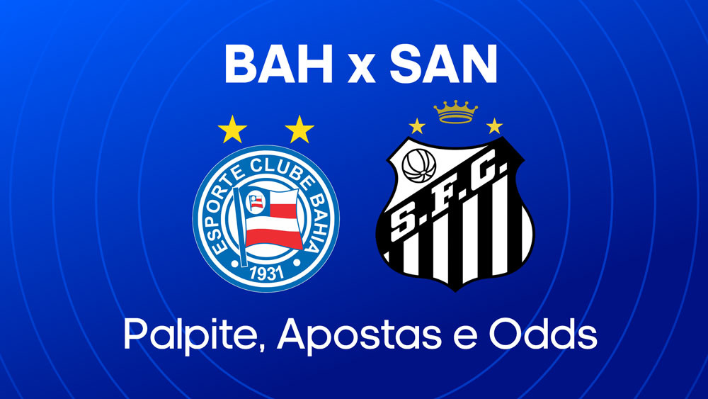 Bahia x Santos - Palpite, escalações e onde assistir - Brasileirão (24/08)