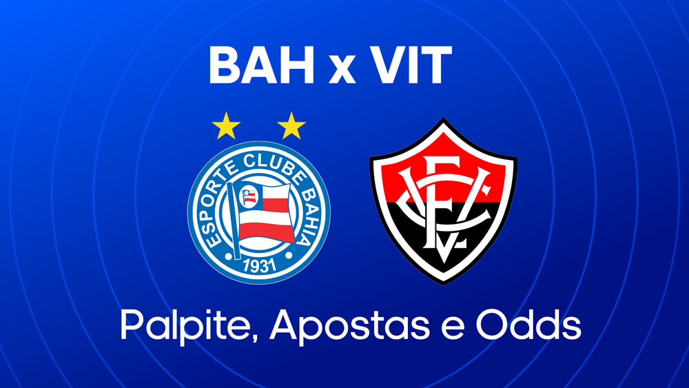 Bahia x Vitória - Palpite, escalações e onde assistir - Brasileirão (17/05)