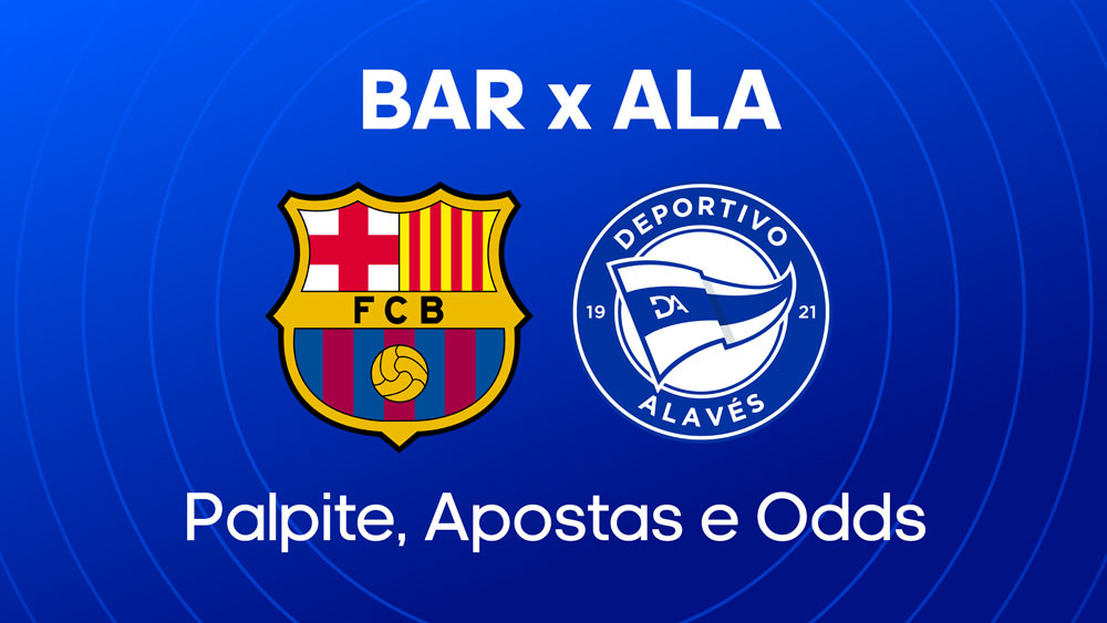 Barcelona x Alavés - Palpite, escalações e onde assistir (02/02)