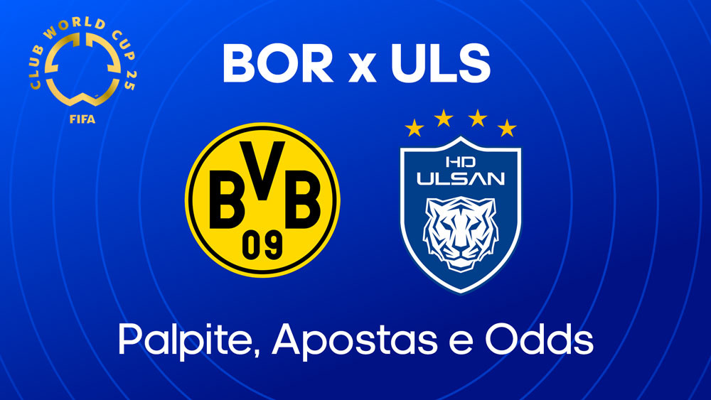 Borussia x Ulsan: Palpite, escalações e onde assistir (25/06)