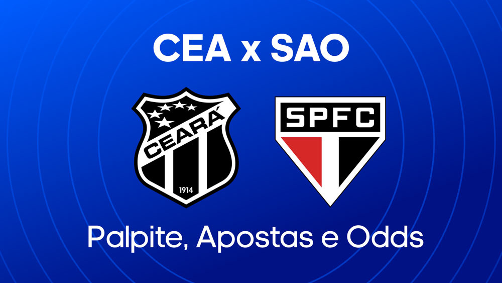 Ceará x São Paulo - Palpite, escalações e onde assistir - Brasileirão! (26/04)