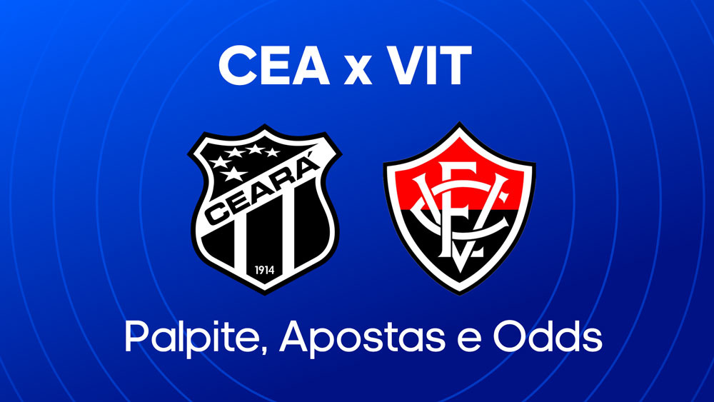 Ceara x Vitoria: palpite, escalacoes e onde assistir brasileirao