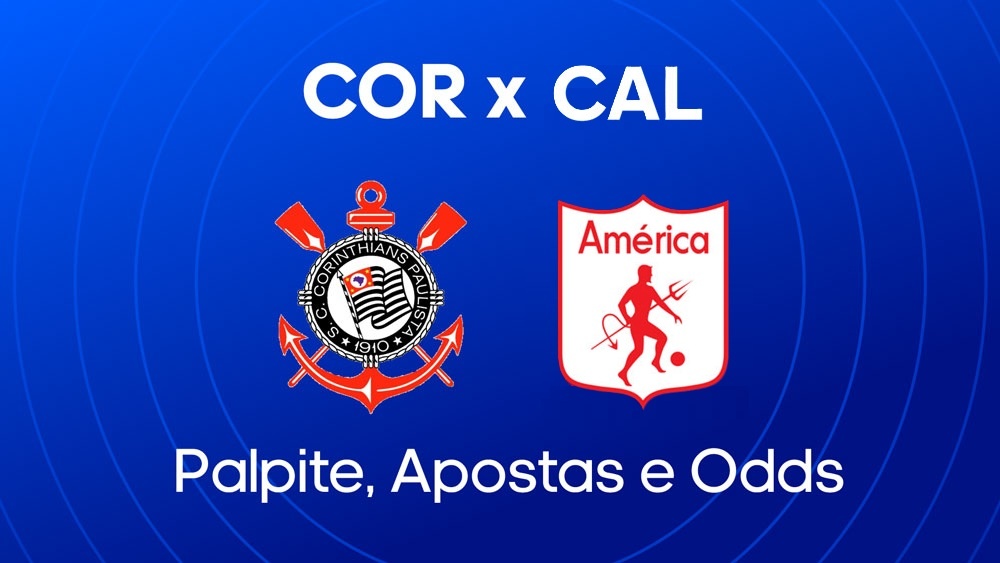 Corinthians x America de Cali: Onde Assistir, Palpites e Escalações