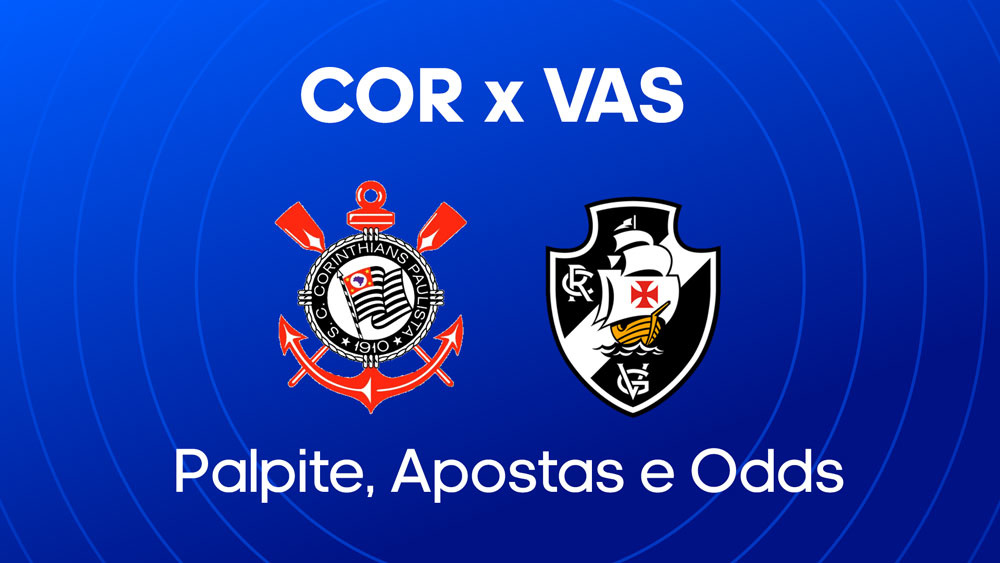 Corinthians x Vasco - Palpite, escalações e onde assistir - Brasileirão (05/04)