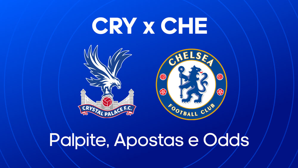 Crystal Palace x Chelsea - Palpite, escalações e onde assistir - Premier League (04/01)