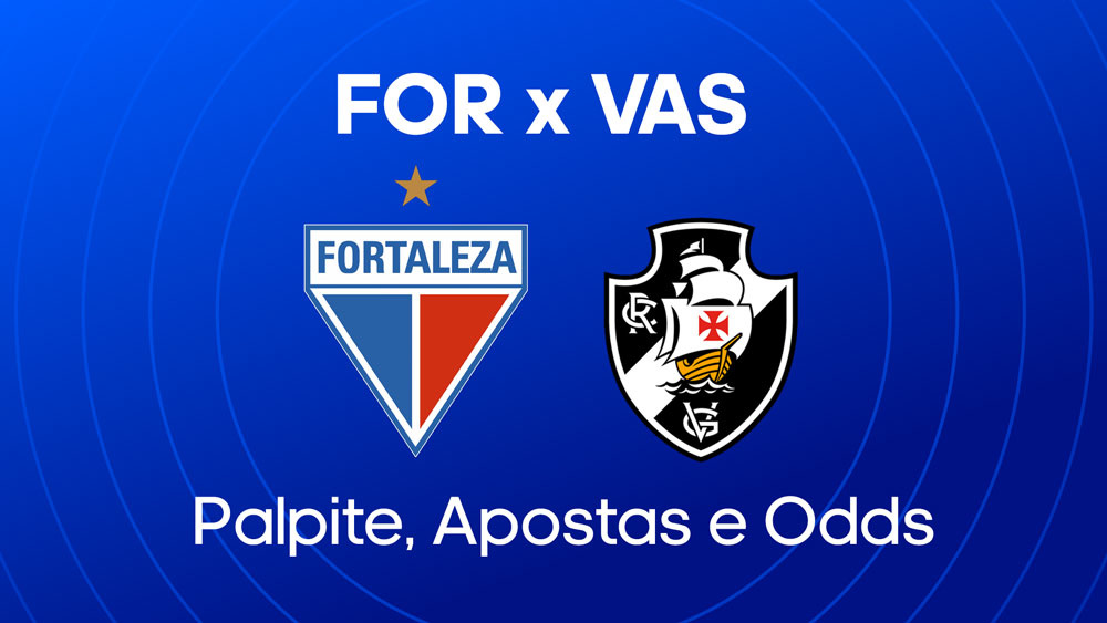 Fortaleza x Vasco da Gama: palpite, escalações e onde assistir