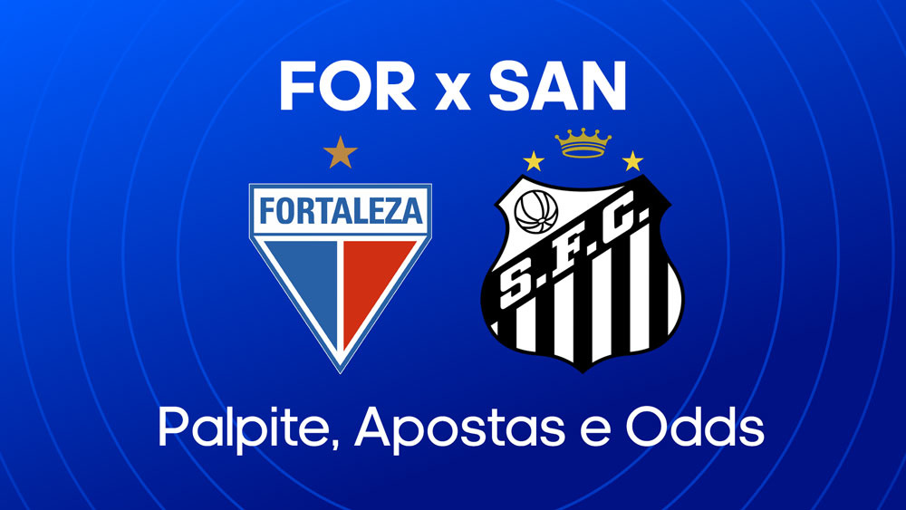 Fortaleza x Santos: Palpites, escalacoes e onde assistir brasileirao