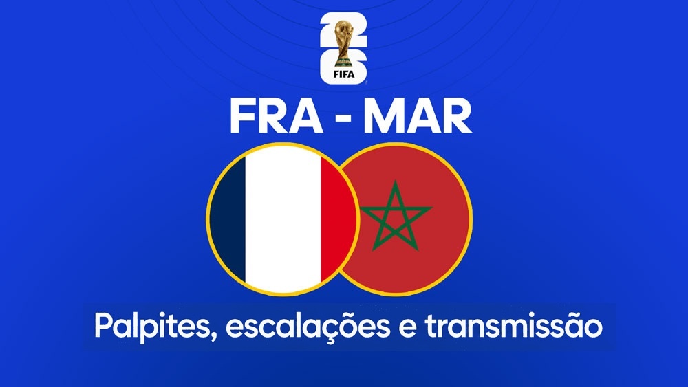 França x Marrocos - Palpite, escalações e onde assistir - Copa do Mundo (09/07)
