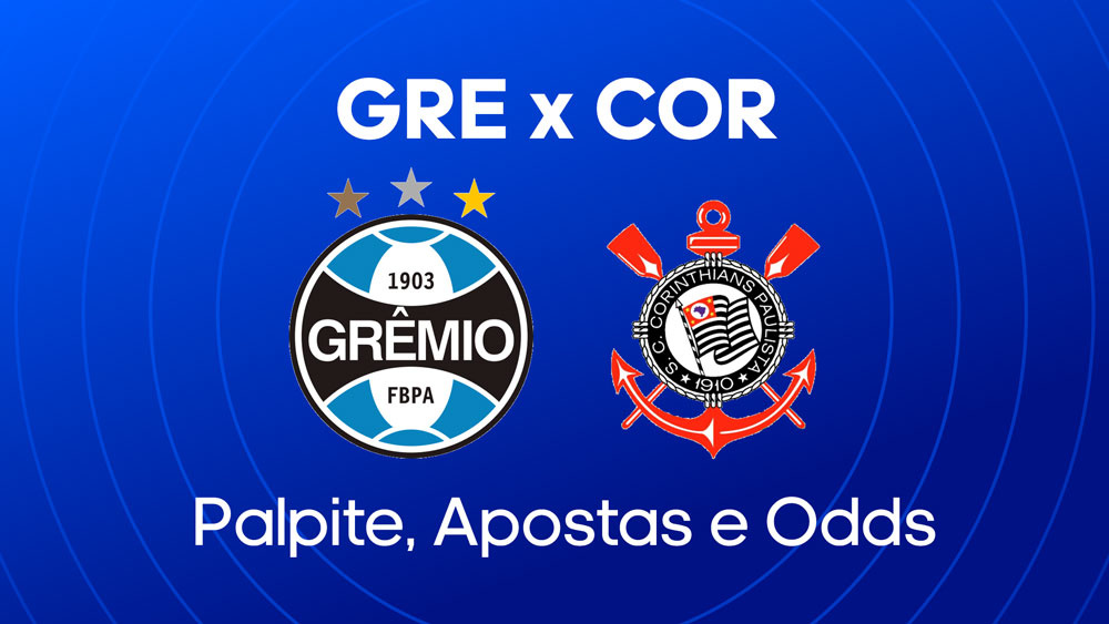Grêmio x Corinthians: palpite, escalações e onde assistir