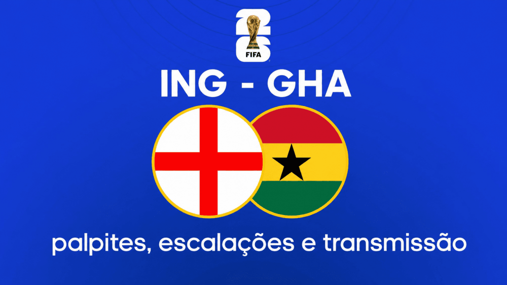 Inglaterra x Gana - Palpite, escalações e onde assistir - Copa do Mundo (23/06)