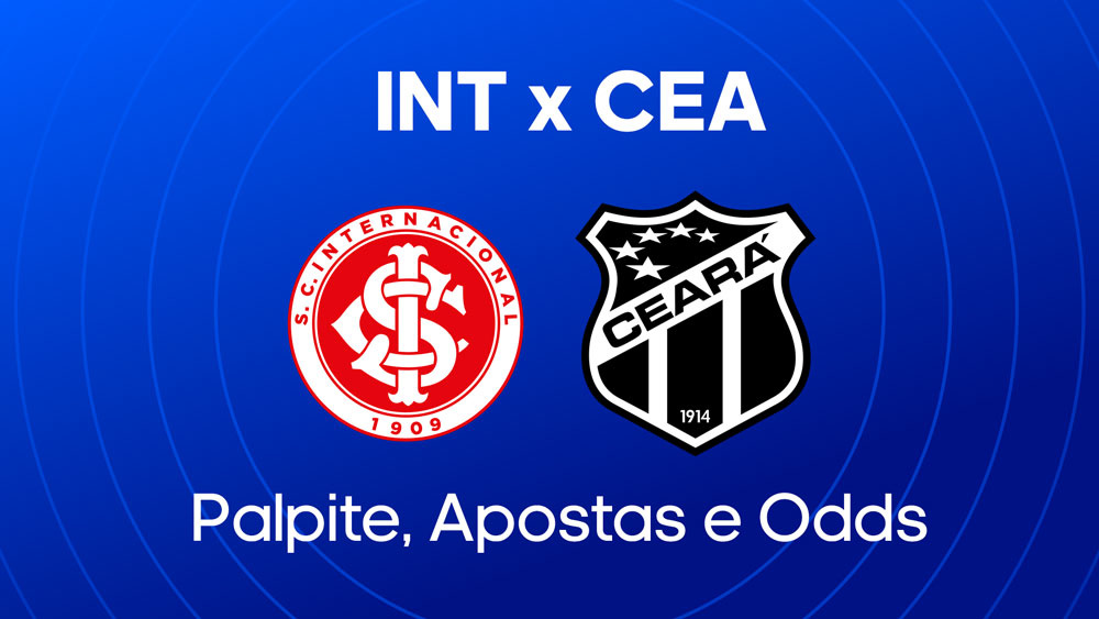 Internacional x Ceará - Palpite, escalações e onde assistir - Brasileirão (20/07)