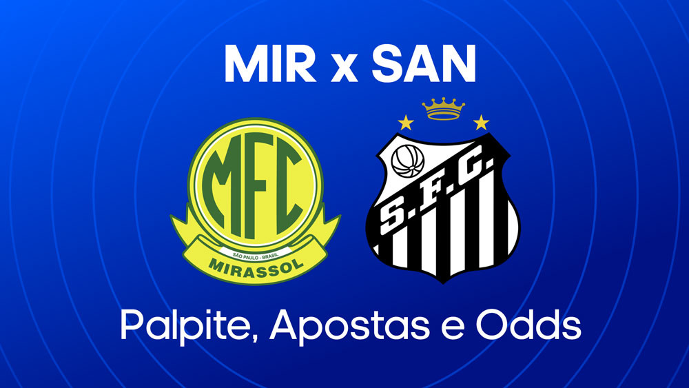Mirassol x Santos: escalacoes, palpites e onde assistir brasileirao