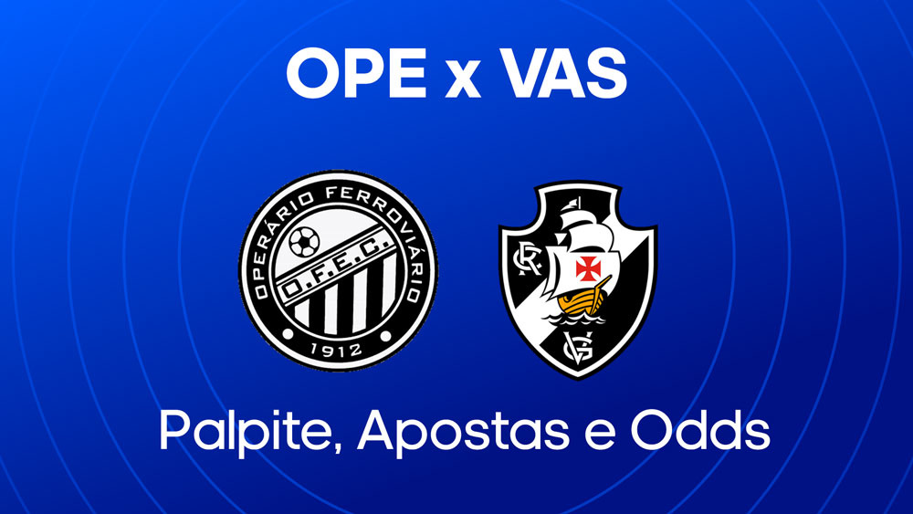 Operário x Vasco - Palpite, escalações e onde assistir - Copa do Brasil (01/05)