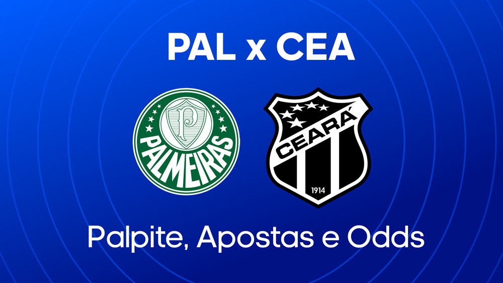 Palmeiras x Ceara: Palpites, escalacoes e onde assistir brasileirao