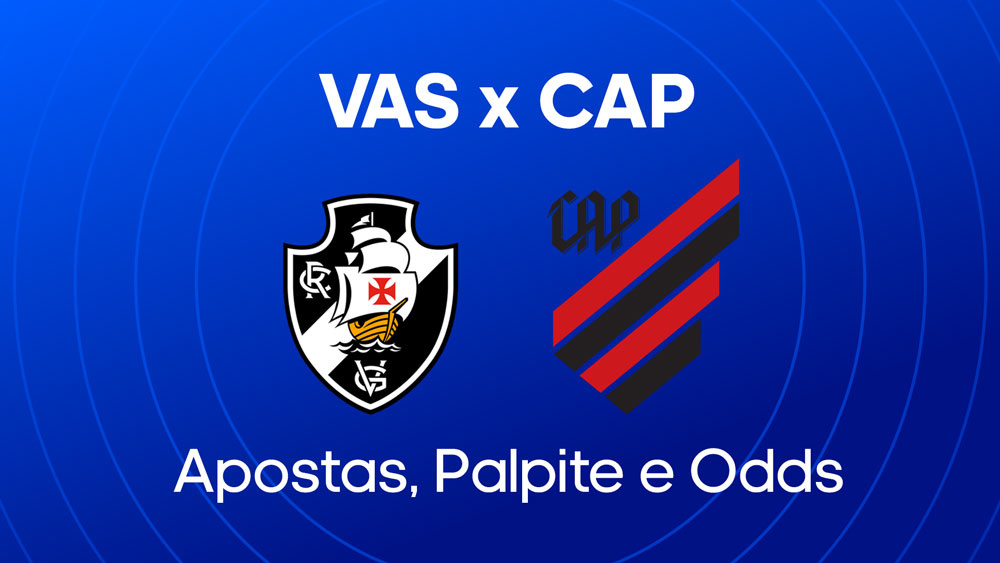 Palpite Vasco x Athletico - Dicas, odds, escalações e onde assistir
