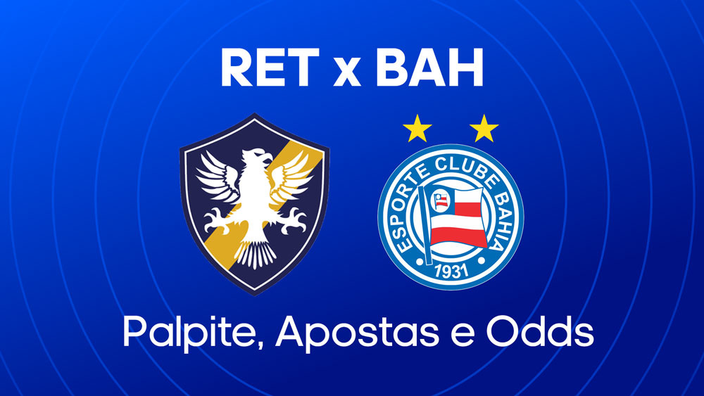 Retrô x Bahia - Palpite, escalações e onde assistir - Copa do Brasil (06/08)