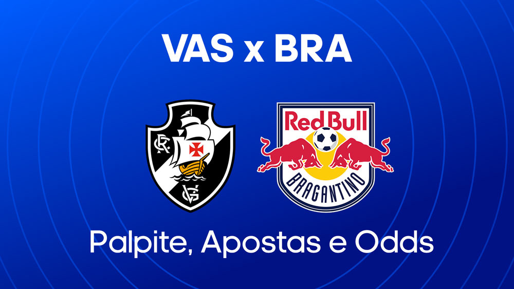 Vasco x Bragantino: palpites, escalações e onde assistir brasileirao