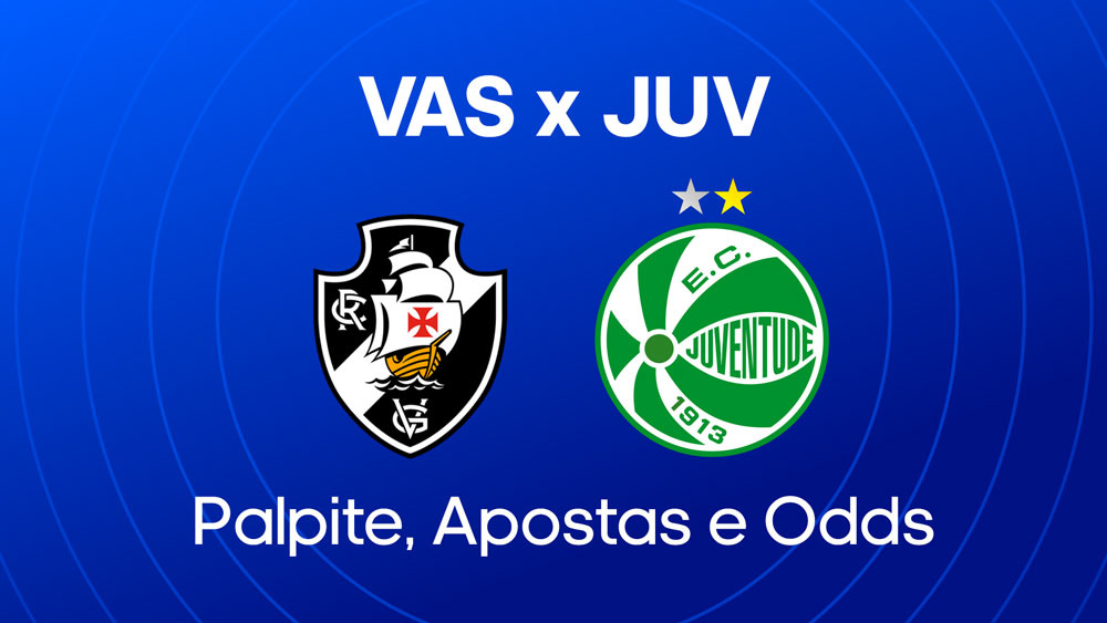 Vasco x Juventude - Palpite, escalações, onde assistir, notícias