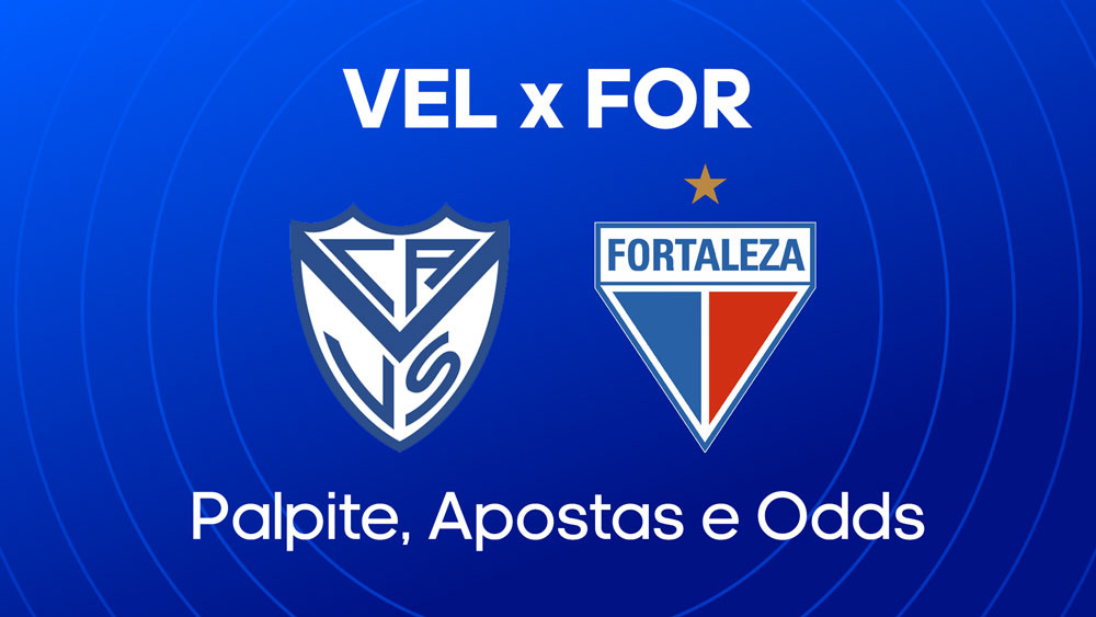 Velez Sarsfield x Fortaleza: palpites, escalacoes e onde assistir libertadores