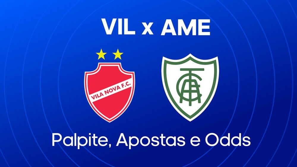 Vila Nova x América-MG - Palpite, escalações e onde assistir - Série B (13/06)