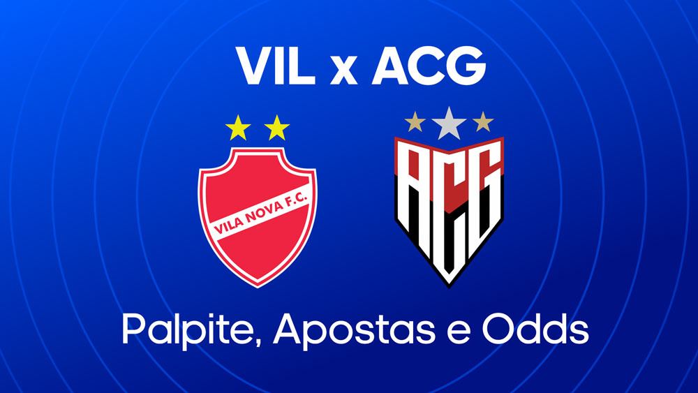 Vila Nova x Atlético-GO: Palpite, escalações e onde assistir - Série B (28/06)