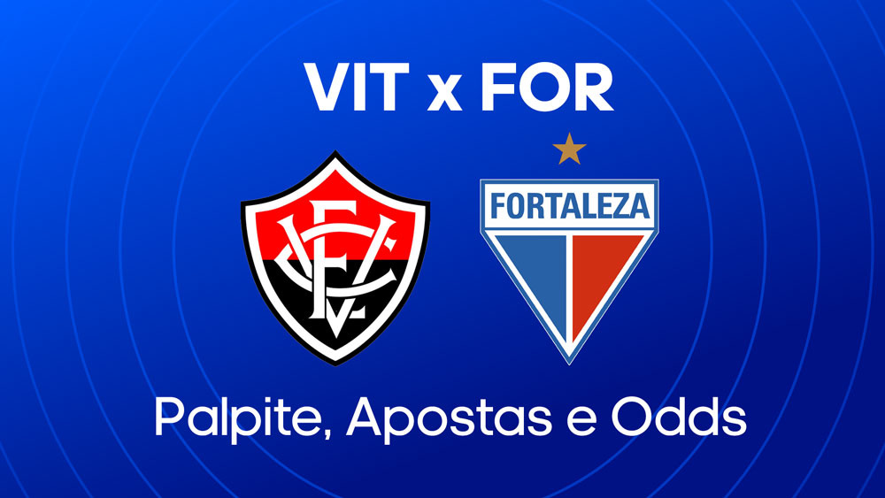 Vitória x Fortaleza - Palpite, escalações e onde assistir