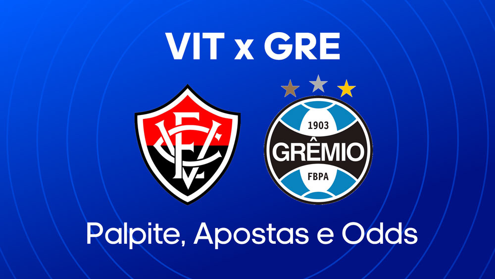Vitória x Grêmio palpite escalações onde assistir