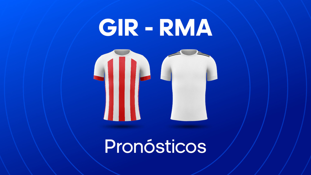 Girona FC - Real Madrid