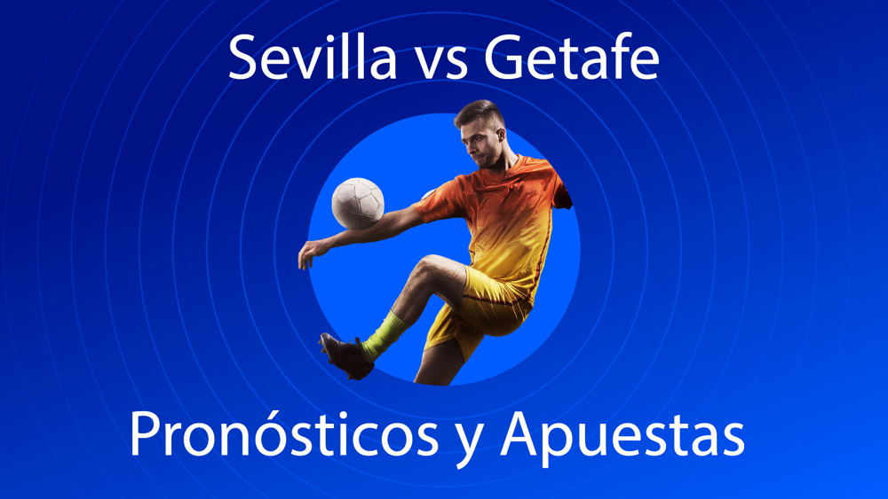 Sevilla vs Getafe