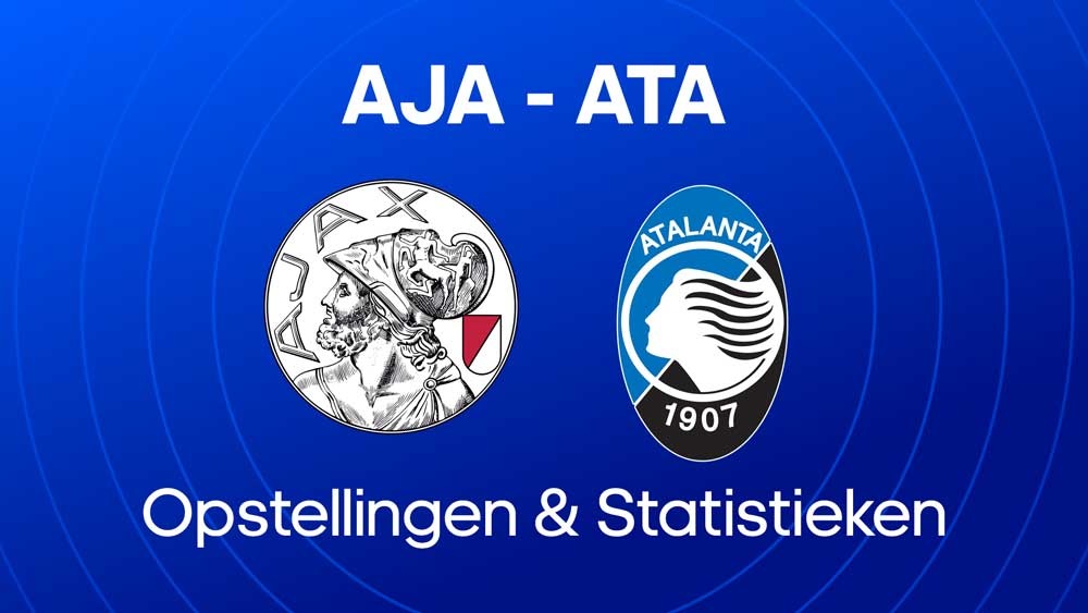 ajax atalanta bergamo opstellingen statistieken