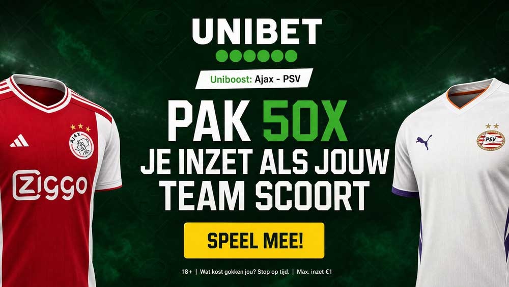 ajax psv unibet actie 50x
