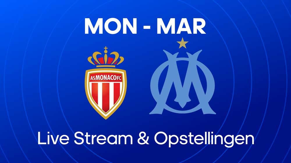 as monaco olympique marseille live stream opstellingen