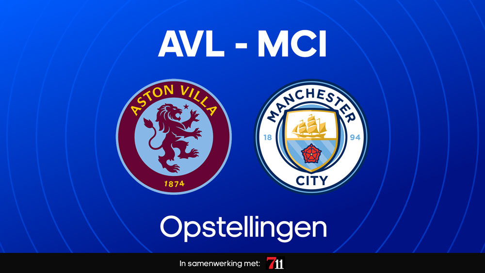 aston villa manchester city opstellingen