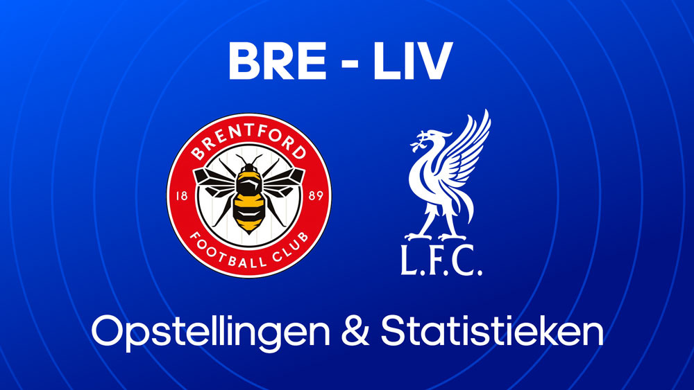 brentford liverpool opstellingen statistieken