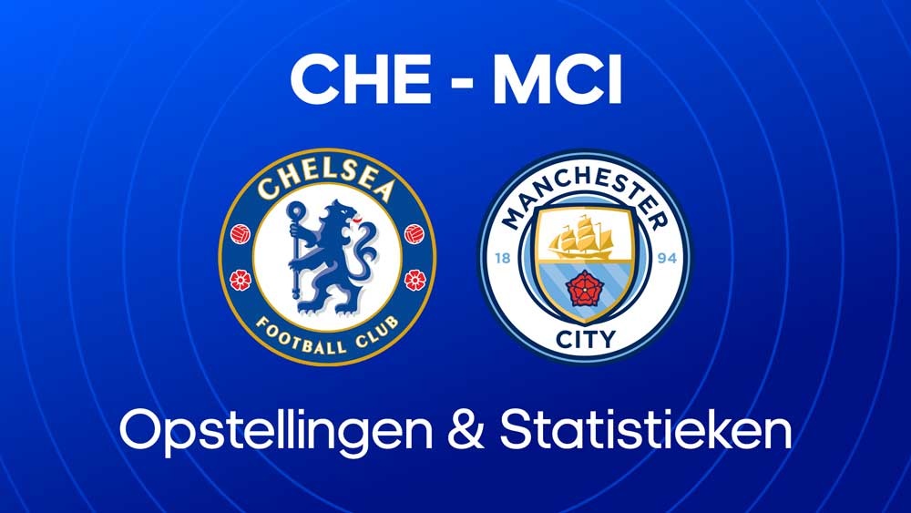 chelsea manchester city opstellingen statistieken