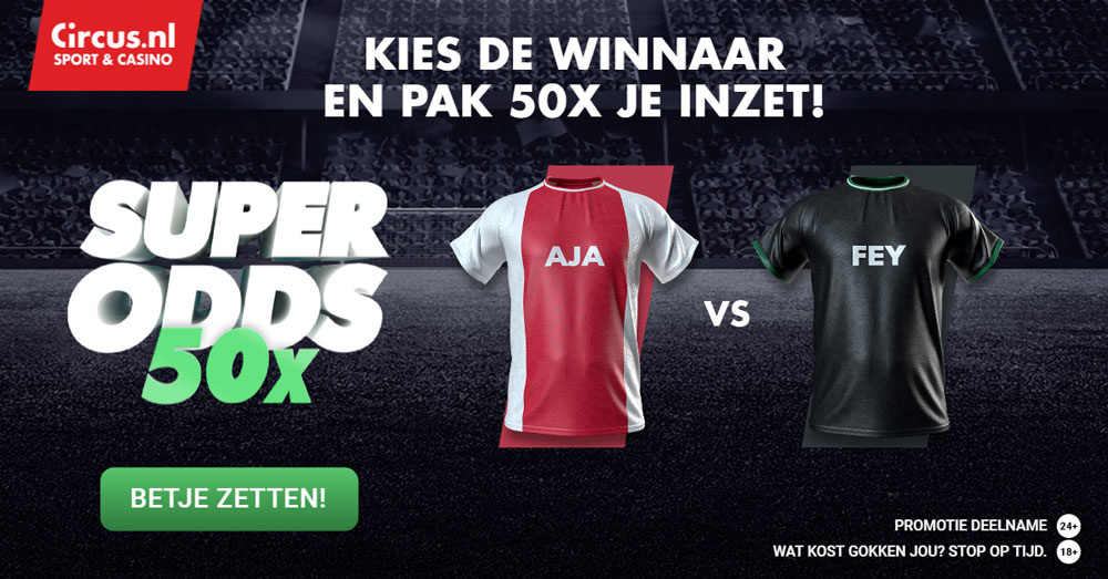 ajax feyenoord actie 50x inzet superodds