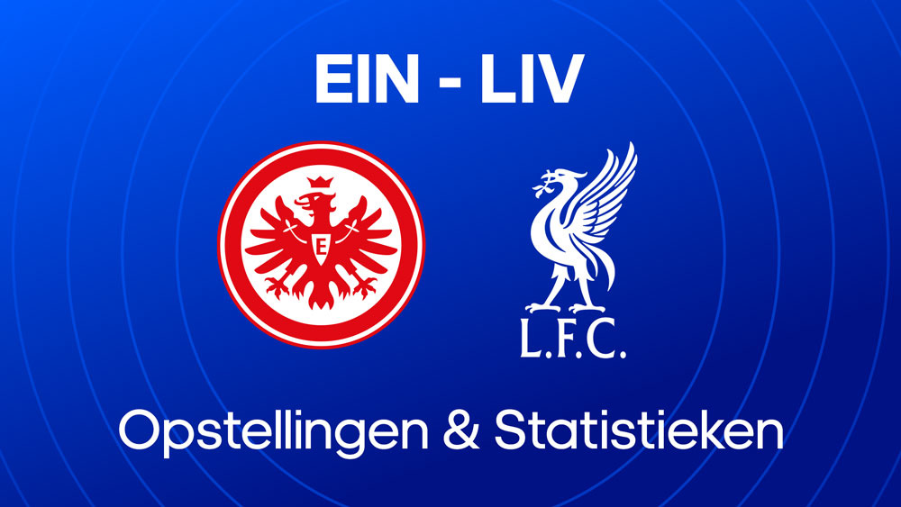 Eintracht Frankfurt Liverpool Opstellingen Statistieken