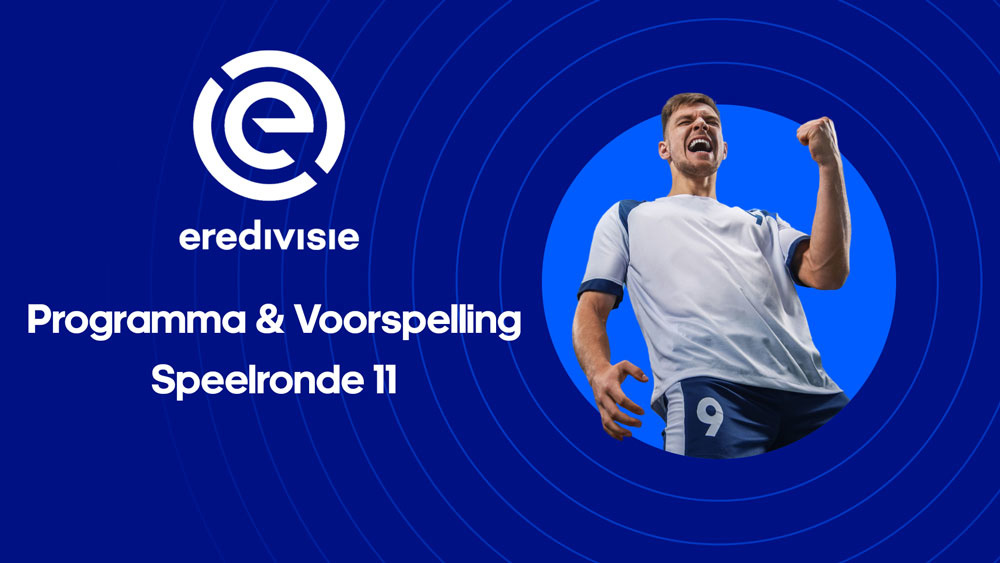 eredivisie speelronde 11 programma voorspelling