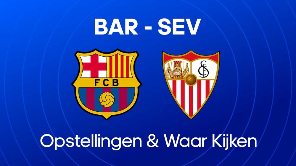 fc barcelona sevilla fc live stream opstellingen statistieken