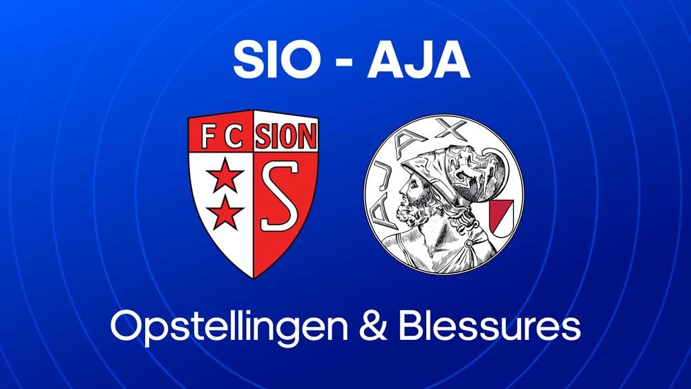 fc sion ajax opstellingen blessures