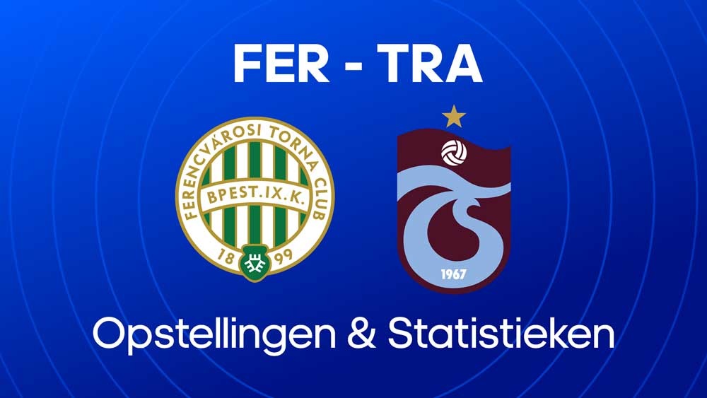 ferencvaros trabzonspor opstellingen statistieken voorspelling
