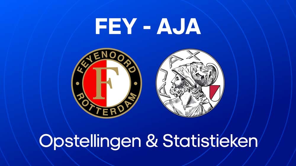 feyenoord ajax opstellingen statistieken
