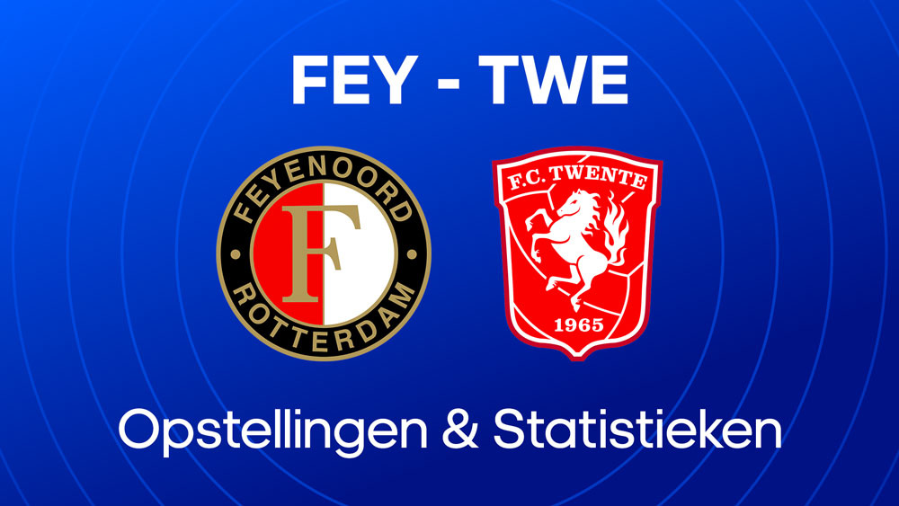 feyenoord fc twente opstellingen statistieken