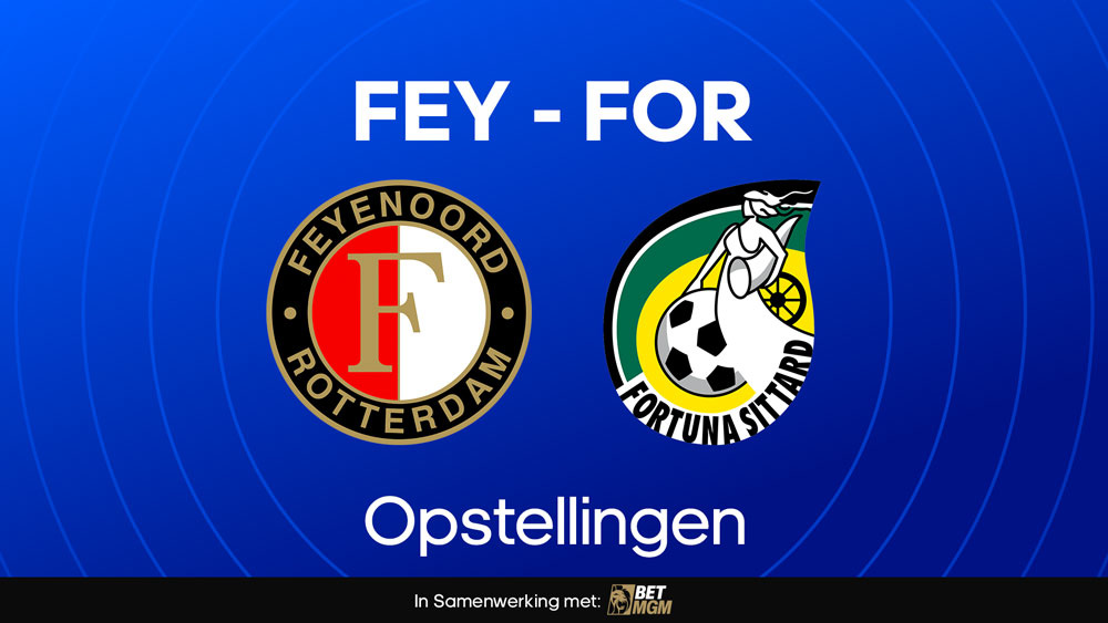 feyenoord fortuna sittard opstellingen