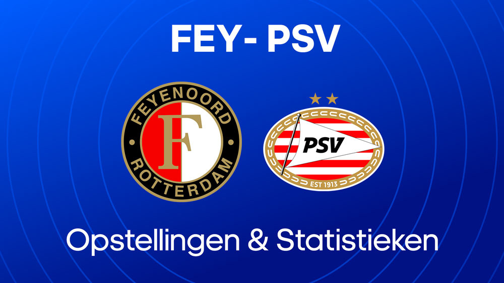 feyenoord psv opstellingen tijdlijn