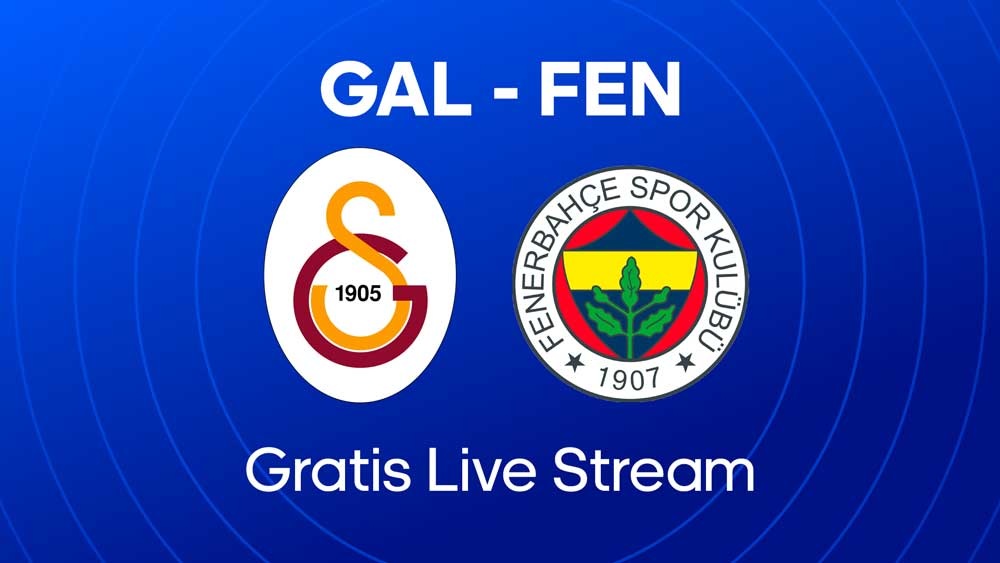 galatasaray fenerbahce waar te zien live stream opties