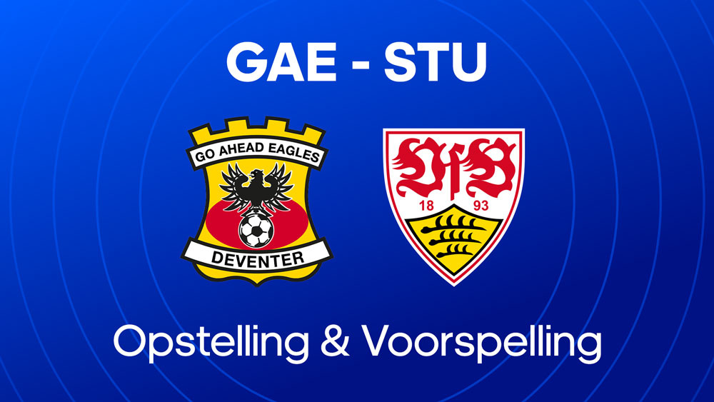 go ahead eagles vfb stuttgart opstellingen statistieken